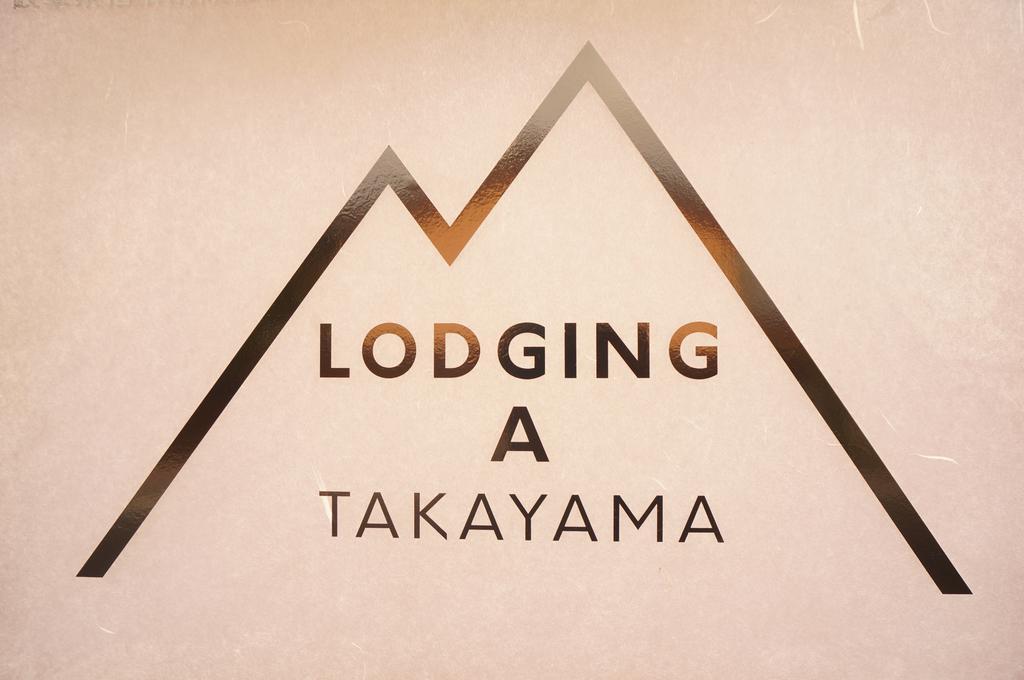 Lodging A Takayama Takayama  Esterno foto